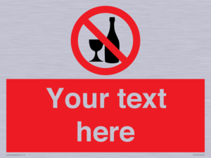 Custom prohibition no alcohol